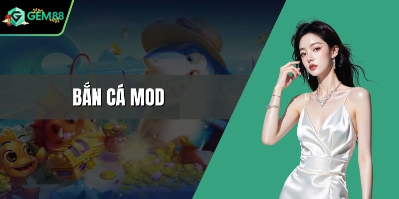 Bắn cá mod