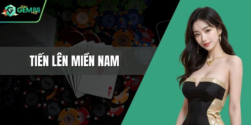 Tiến lên miền nam